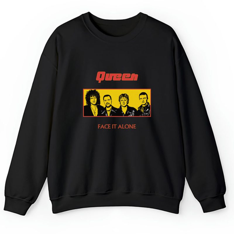 Queen Band Face It Alone Song Unisex Sweatshirt TAS7770