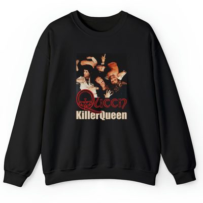 Queen Band Killer Queen Song Unisex Sweatshirt TAS7772