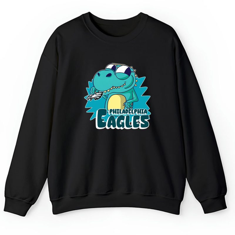 T Rex X Philadelphia Eagles Team X NFL X American Football Unisex Sweatshirt TAS6212