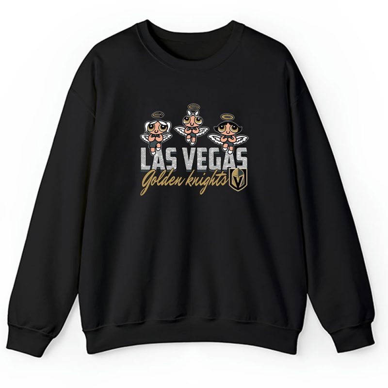 The Powerpuff Girls X Las Vegas Golden Knights Team X NHL X Hockey Fan Unisex Sweatshirt TAS6860