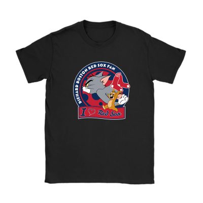 Tom And Jerry X Boston Red Sox Team X MLB X Baseball Fans Unisex T-Shirt TAT6117