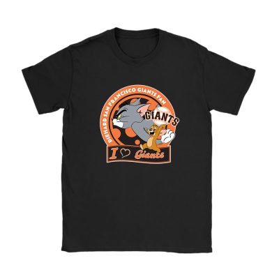 Tom And Jerry X San Francisco Giants Team X MLB X Baseball Fans Unisex T-Shirt TAT6123