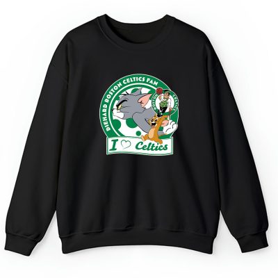 Tom Jerry X Boston Celtics Team X NBA X Basketball Unisex Sweatshirt TAS6127