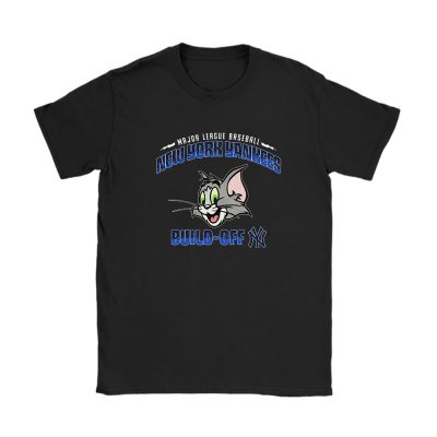 Tom X Tom And Jerry X New York Yankees Team MLB Baseball Fans Unisex T-Shirt TAT6161