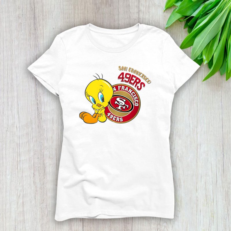 Tweety Bird X A Tale Of Two Kitties X San Francisco 49ers Team NFL American Football Lady Shirt Women Tee TLT6115