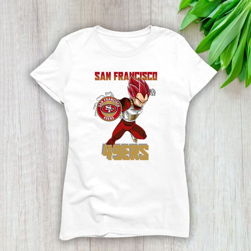 Vegata X Dragon Ball X San Francisco 49ers Team X NFL X American Football Lady Shirt Women Tee TLT6132