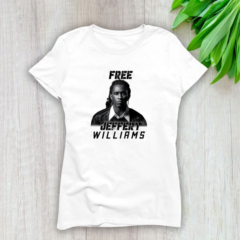 Young Thug Free Jeffery Williams Lady T-Shirt Women Tee LTL7512