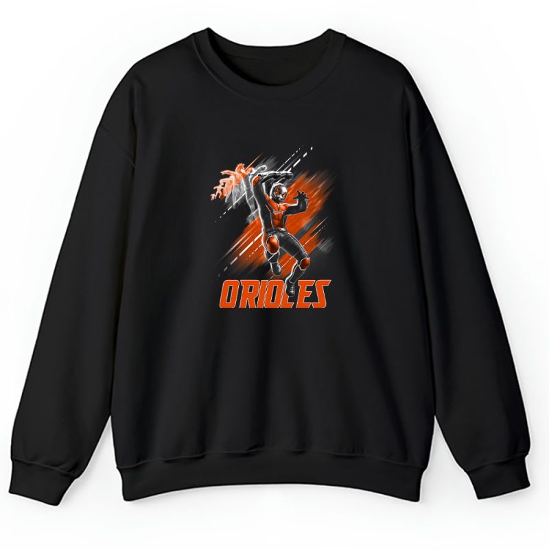 Ant Man MLB Baltimore Orioles Unisex Sweatshirt TAS12628