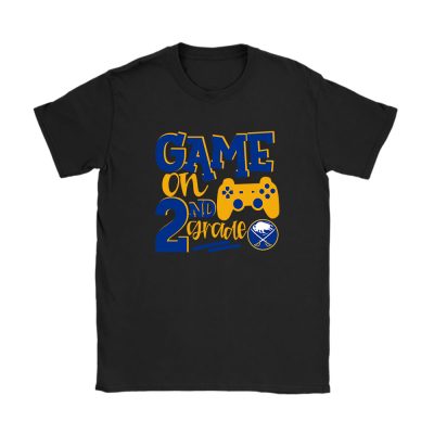 Buffalo Sabres X Game On X Schools Back X Custom Number Unisex T-Shirt Cotton Tee TAT10692