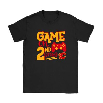 Calgary Flames X Game On X Schools Back X Custom Number Unisex T-Shirt Cotton Tee TAT10700