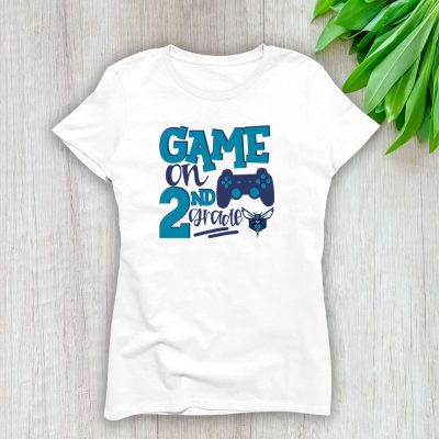 Charlotte Hornets X Game On X Custom Number Grade Lady T-Shirt Women Tee LTL10491