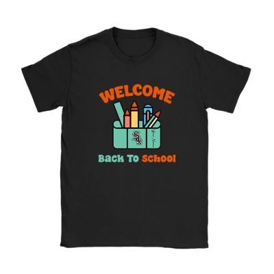 Chicago White Sox X Welcome Back To School X Custom Name Unisex T-Shirt Cotton Tee TAT10425