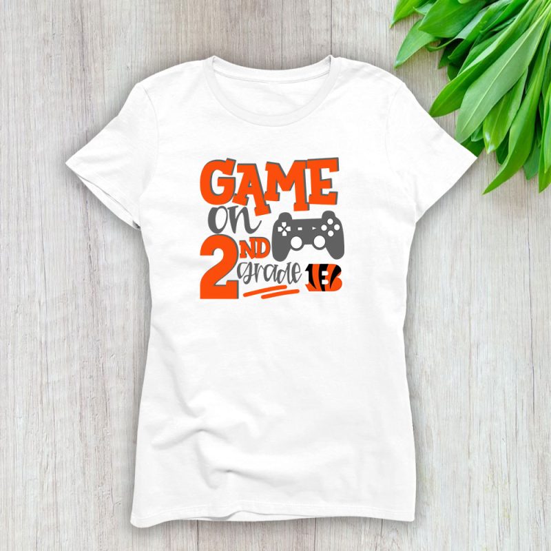 Cincinnati Bengals X Game On X Schools Back X Custom Number Grade Lady T-Shirt Women Tee LTL10634