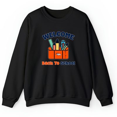 Denver Broncos X Welcome Back To School X Custom Name Unisex Hoodie TAH10641