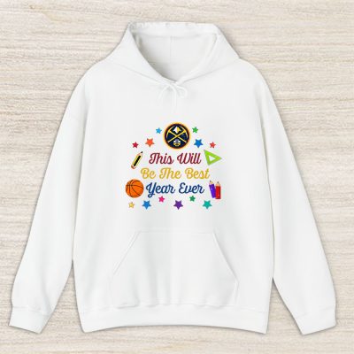 Denver Nuggets X Welcome Back To School Gift Unisex Hoodie TAH10510