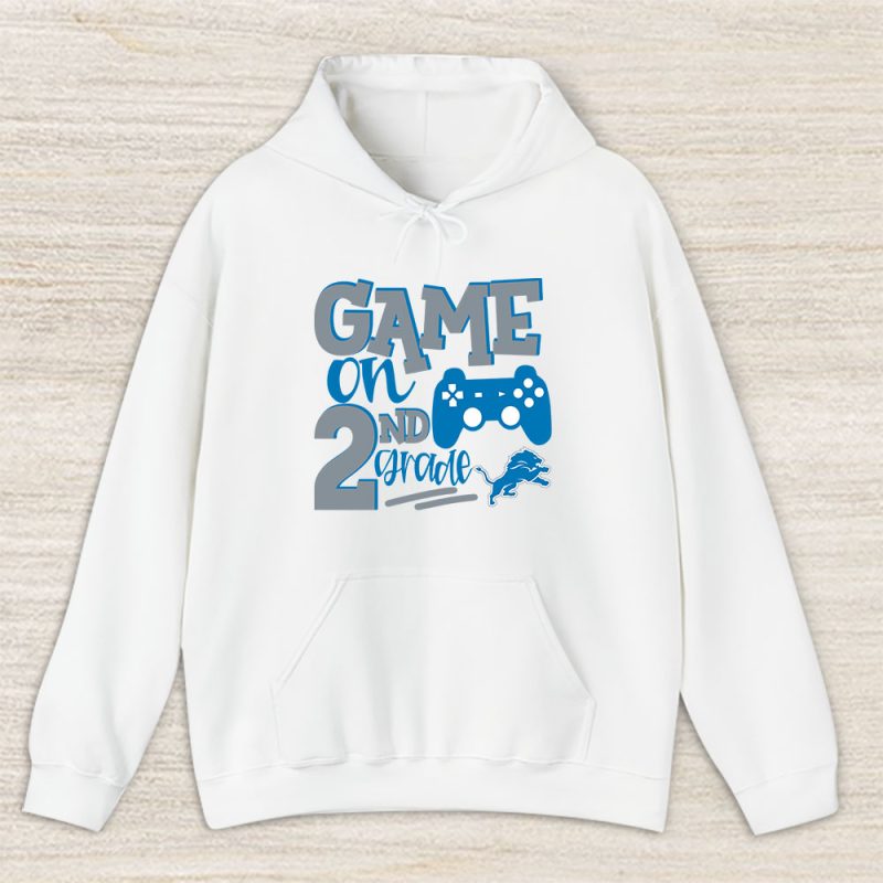 Detroit Lions X Game On X Schools Back X Custom Number Grade Unisex Hoodie TAH10642