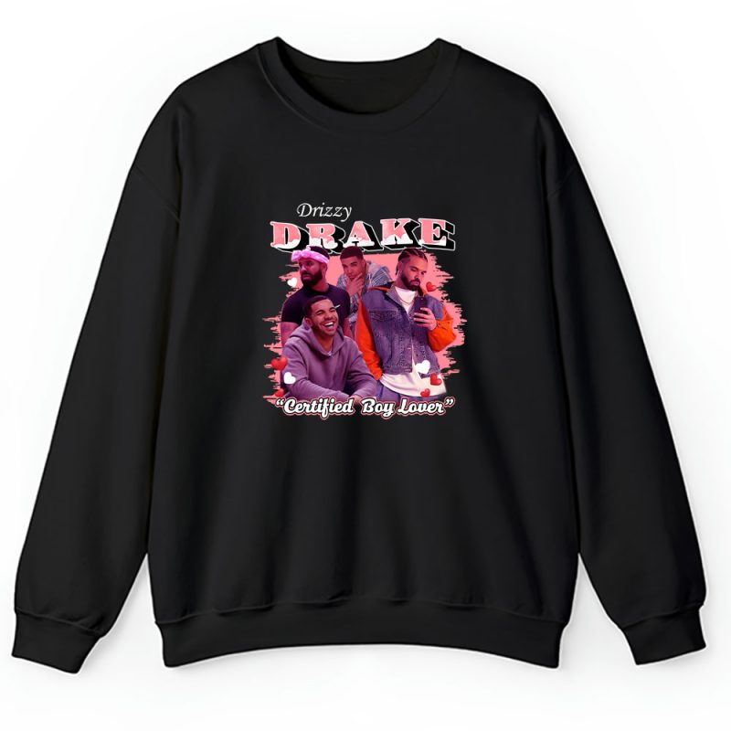 Drake Certified Lover Boy Its All A Blur Unisex Sweatshirt TAS8527