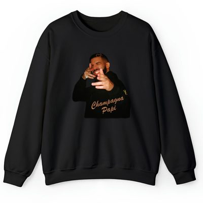 Drake Drizzy The 6 God Aubrey Ovo King Champagne Papi Unisex Sweatshirt TAS8533