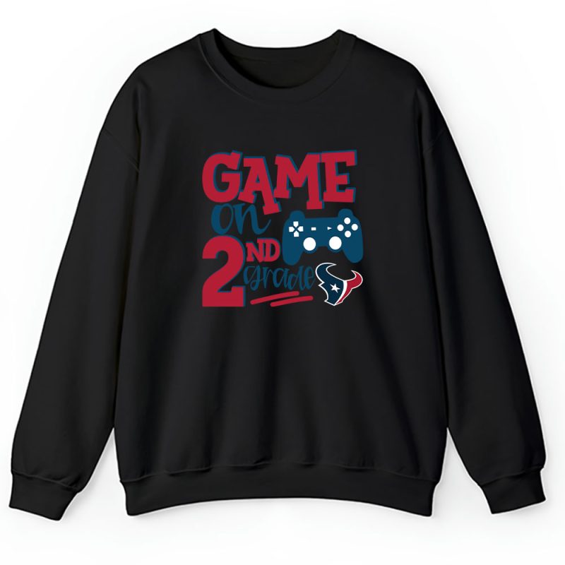 Houston Texans X Game On X Schools Back X Custom Number Grade Unisex Hoodie TAH10646