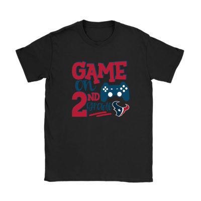 Houston Texans X Game On X Schools Back X Custom Number Grade Unisex T-Shirt Cotton Tee TAT10646