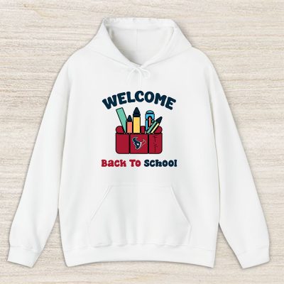 Houston Texans X Welcome Back To School X Custom Name Unisex Hoodie TAH10647