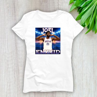 Joel Embiid 21 X Philadelphia 76ers Basketball Team X 90s Style Vintage Lady T-Shirt Women Tee LTL10969