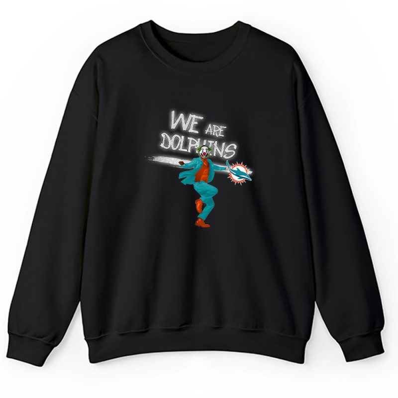 Joker NFL Miami Dolphins Unisex Sweatshirt TAS8213