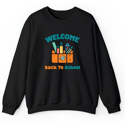 Miami Dolphins X Welcome Back To School X Custom Name Unisex Hoodie TAH10661