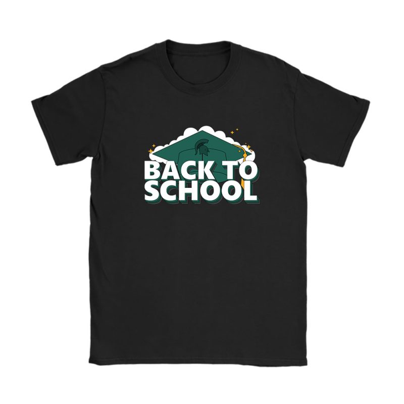 Michigan State University Spartans X Back To School X College Basketball Unisex T-Shirt Cotton Tee TAT10754