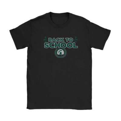 Michigan State University Spartans X Back To School X College Basketball Unisex T-Shirt Cotton Tee TAT11351