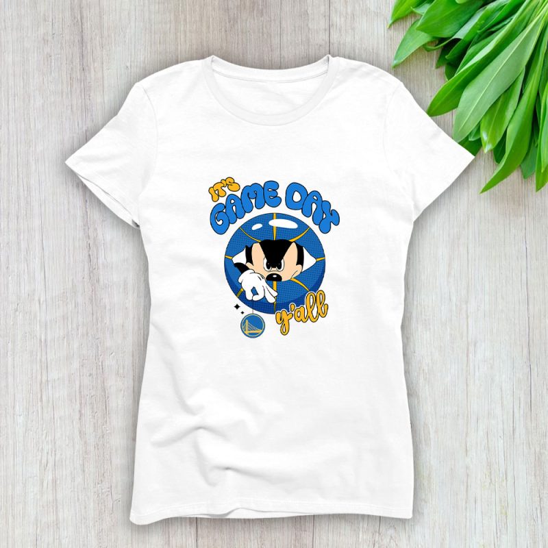 Mickey Mouse X Its Game Day Yall X Golden State Warriors Team Lady T-Shirt Women Tee LTL10955