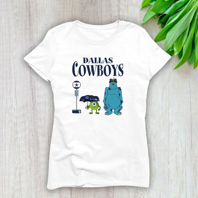 Monster X Mike X Sully X Dallas Cowboys Team X NFL X American Football Lady T-Shirt Women Tee LTL9018