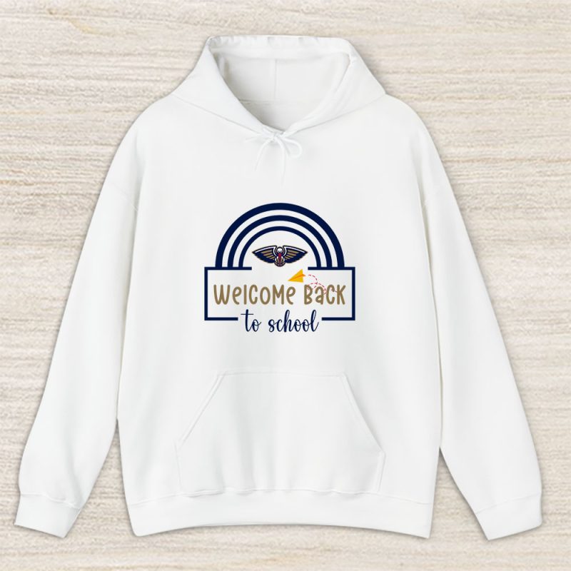 New Orleans Pelicans X Welcome Back To School Unisex Hoodie TAH10566