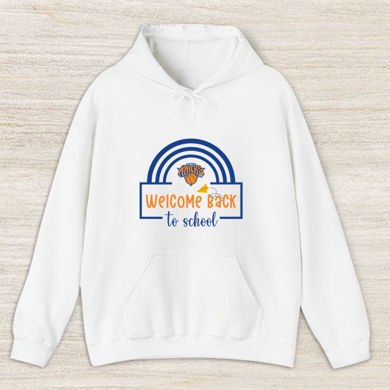 New York Knicks X Welcome Back To School Unisex Hoodie TAH10571