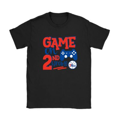 Philadelphia 76ers X Game On X Custom Number Grade Unisex T-Shirt Cotton Tee TAT10584