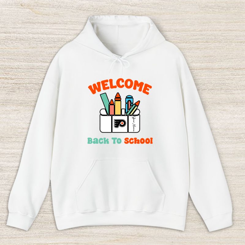 Philadelphia Flyers X Welcome Back To School X Custom Name Unisex Hoodie TAH10731