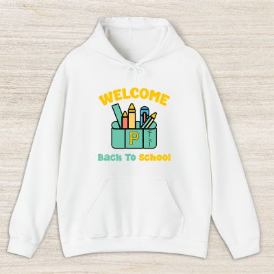 Pittsburgh Pirates X Welcome Back To School X Custom Name Unisex Hoodie TAH10457