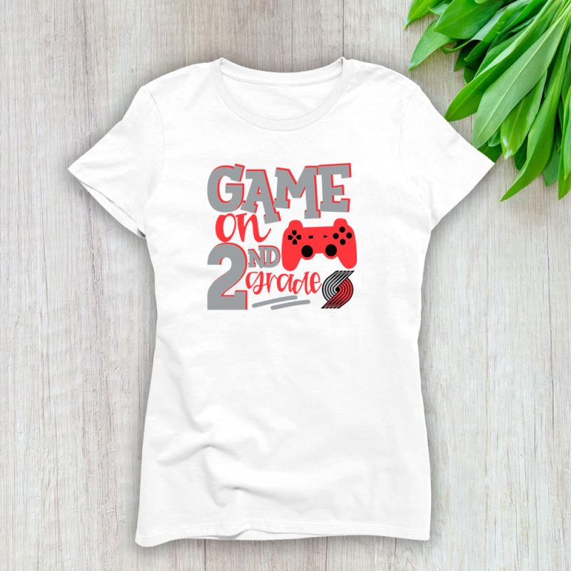 Portland Trail Blazers X Game On X Custom Number Grade Lady T-Shirt Women Tee LTL10594