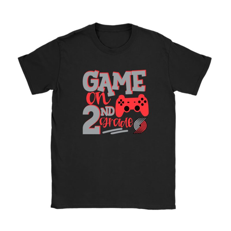 Portland Trail Blazers X Game On X Custom Number Grade Unisex T-Shirt Cotton Tee TAT10594