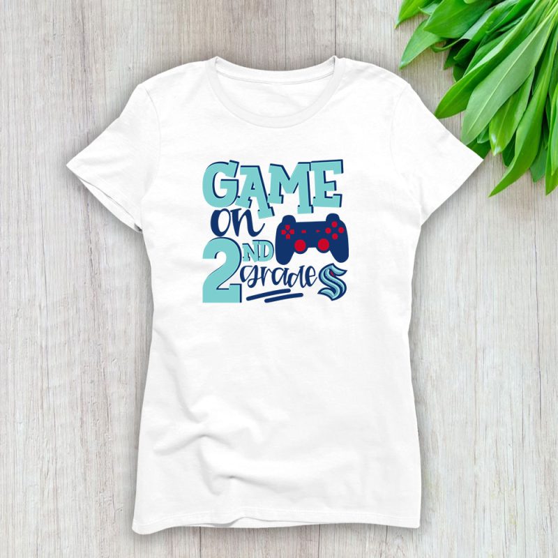 Seattle Kraken X Game On X Schools Back X Custom Number Lady T-Shirt Women Tee LTL10734