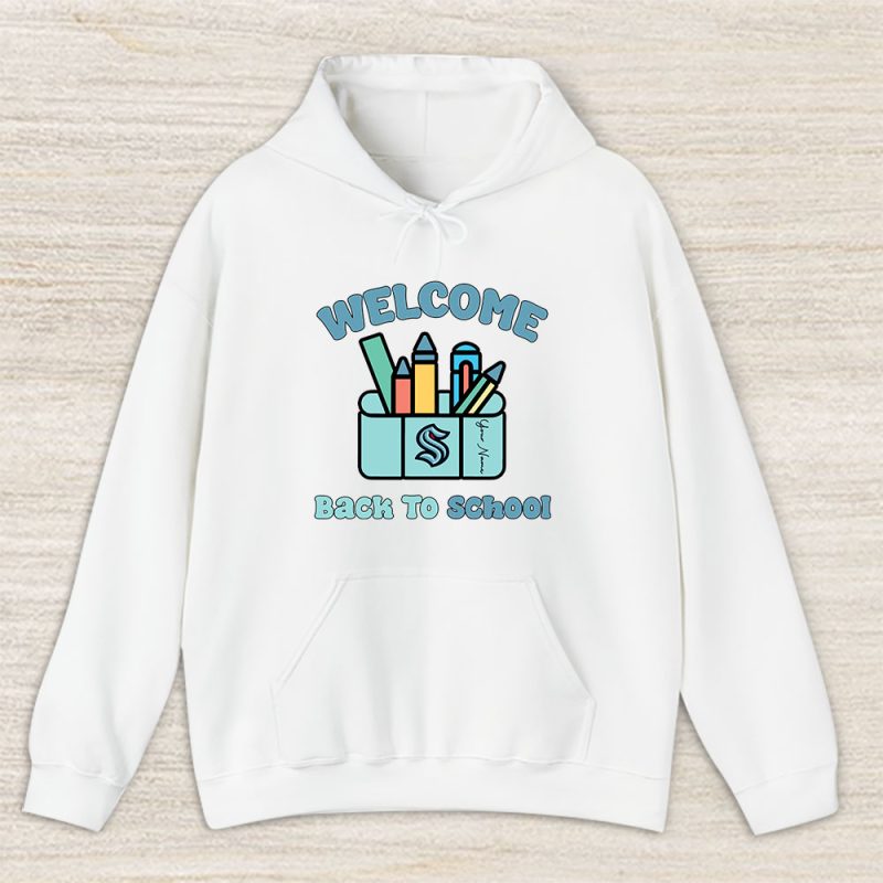 Seattle Kraken X Welcome Back To School X Custom Name Unisex Hoodie TAH10735