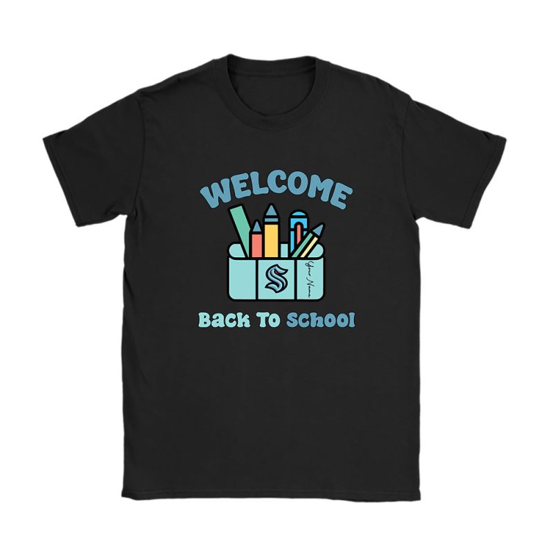 Seattle Kraken X Welcome Back To School X Custom Name Unisex T-Shirt Cotton Tee TAT10735