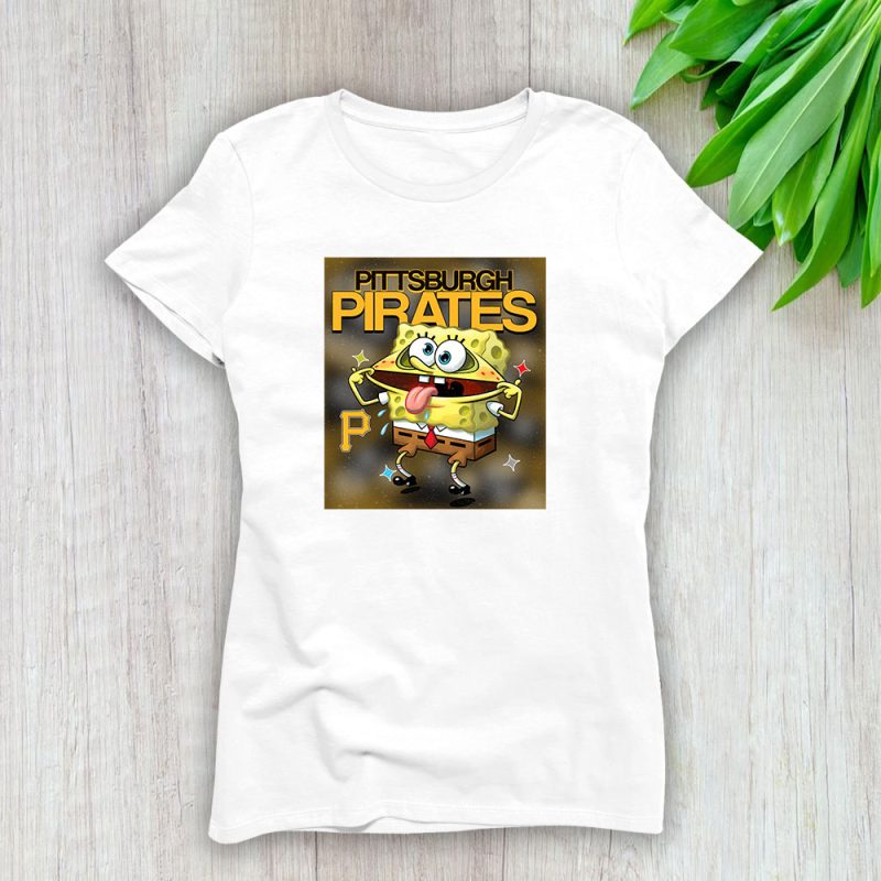 Spongebob Squarepants X Pittsburgh Pirates Team X MLB X Baseball Fans Lady T-Shirt Women Tee LTL9455