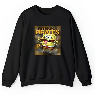 Spongebob Squarepants X Pittsburgh Pirates Team X MLB X Baseball Fans Unisex Sweatshirt TAS9455