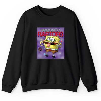 Spongebob Squarepants X Toronto Raptors Team NBA Basketball Unisex Sweatshirt TAS9492