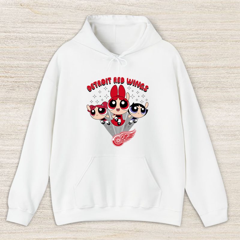 The Powerpuff Girls X Detroit Red Wings Team X NHL X Hockey Fan Unisex Hoodie TAH6857