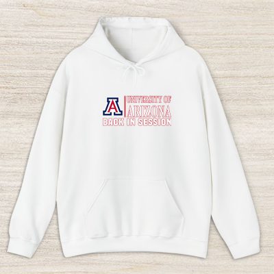 University Of Arizona Wildcats X Back In Session X College Basketball Unisex Hoodie TAH10764