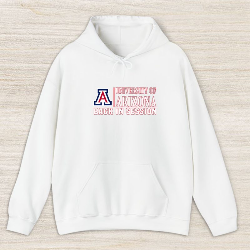 University Of Arizona Wildcats X Back In Session X College Basketball Unisex Hoodie TAH10764