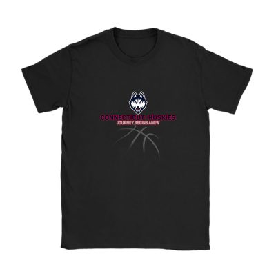 University Of Connecticut Huskies X Schools Back X Journey Begins Anew Unisex T-Shirt Cotton Tee TAT10758