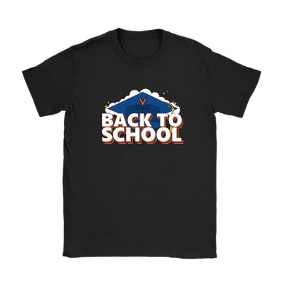 University Of Virginia Cavaliers X Back To School X College Basketball Unisex T-Shirt Cotton Tee TAT10384